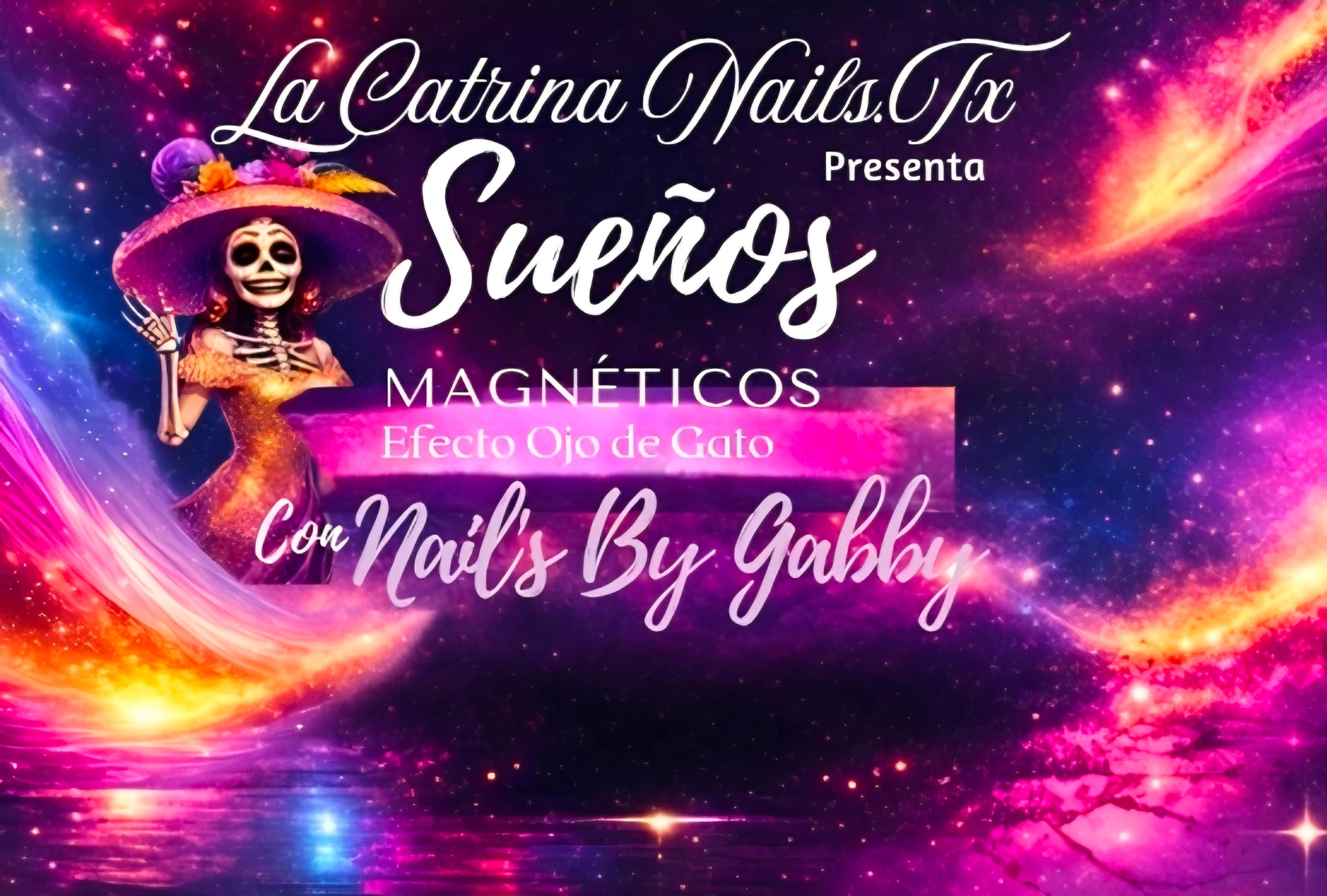 Sueños Magneticos Featuring Nails by Gabby