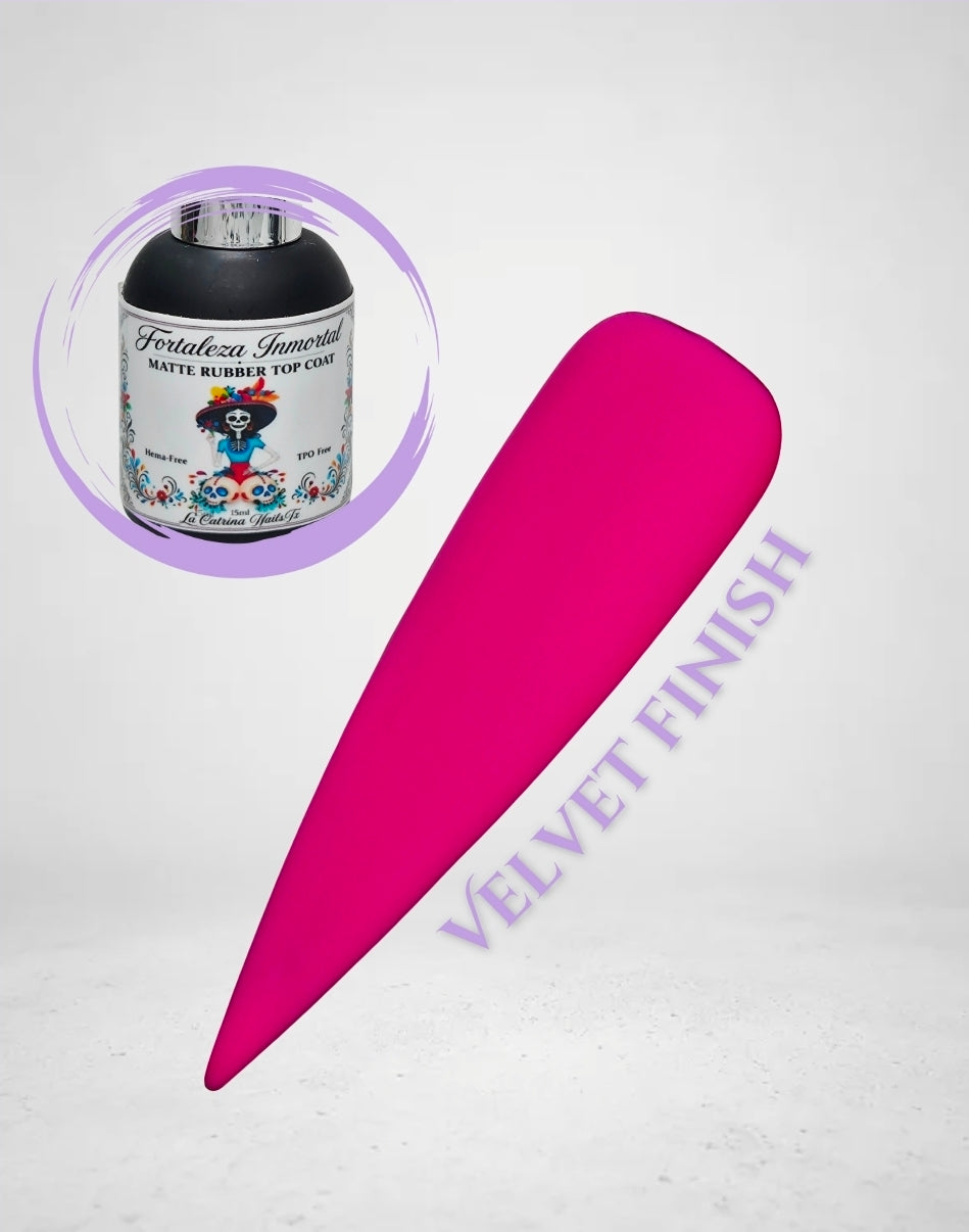 Fortaleza Inmortal Matte Rubber Top Coat~HEMA-Free and TPO Free Gel polish