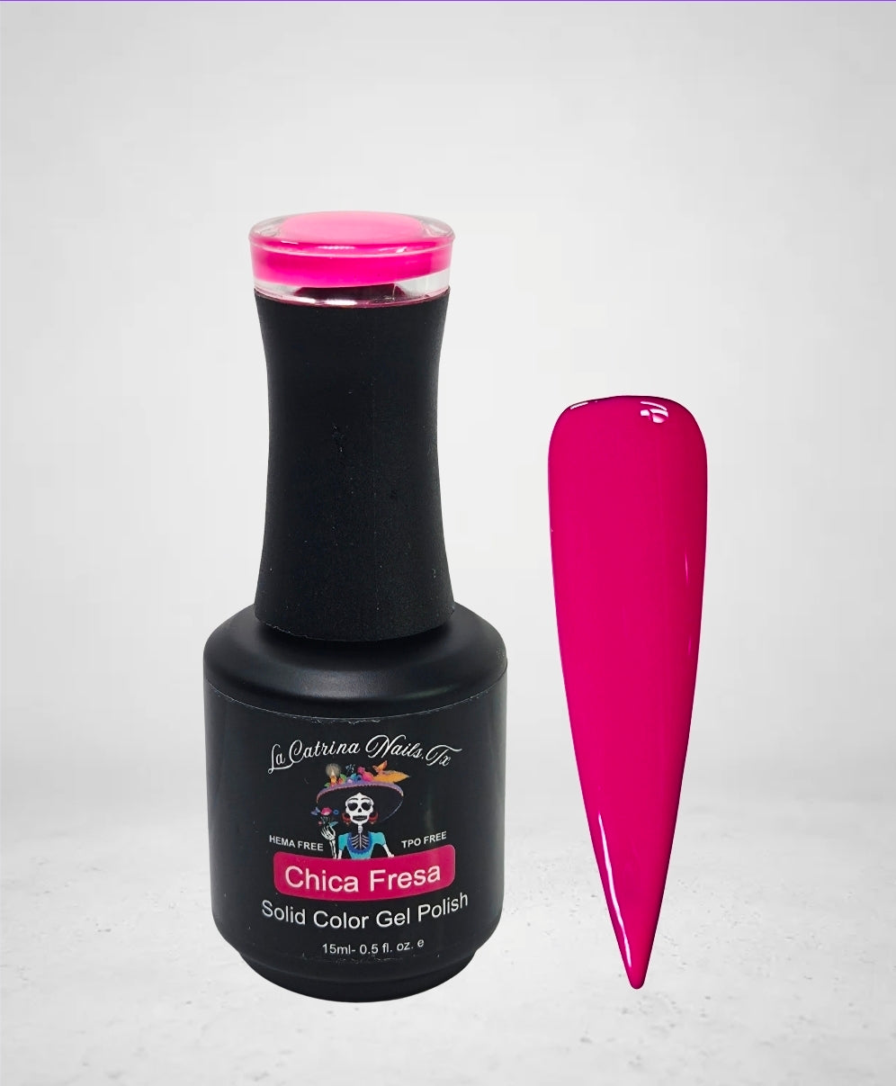 Chica Fresa ~ Posh Girl~ HEMA-Free and TPO Free Gel polish