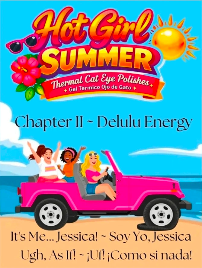 Hot Girl Summer Chapter II~ Delulu Energy ~HEMA-Free and TPO Free Gel polish